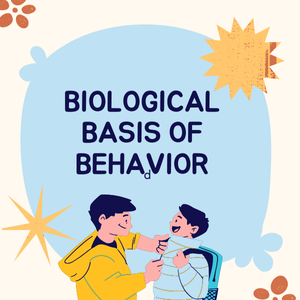 BIOLOGICAL BASIS OF BEHAVIOR – INTRODUCTION psychology (1)